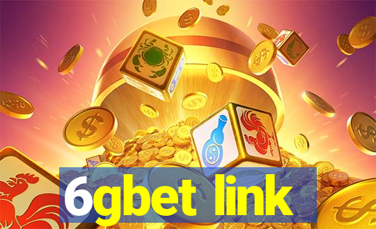 6gbet link